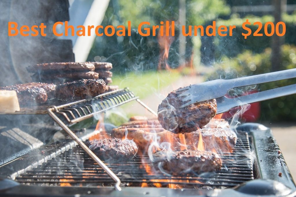 Best Charcoal Grill Under $200