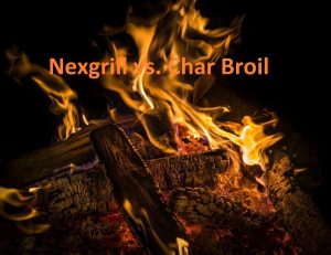 Nexgrill vs. Char Broil