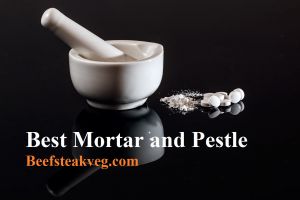 Best Mortar and Pestle